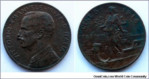 Italy 5 centesimi.
1918
