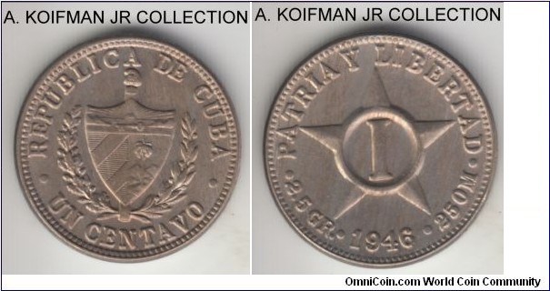 KM-9.2, 1946 Cuba centavo; copper-nickel, plain edge; 2-year type, average uncirculated or almost, toned.