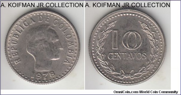 KM-253, 1978 Colombia 10 centavos; nickel clad steel, reeded edge; long 7 in date, almost uncirculated but weak strike around denomination.