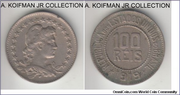 KM-518, 1919 Brazil 100 reis; copper-nickel, plain edge; toned and a bit dirty good very fine or so.