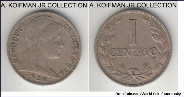 KM-275, 1938 Colombia centavo, Philadelphia mint; copper-nickel, plain edge; Liberty head type, average circulated.