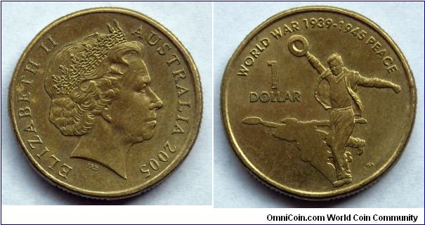 Australia 1 dollar.
2005, 60th Anniversary of World War II - Peace