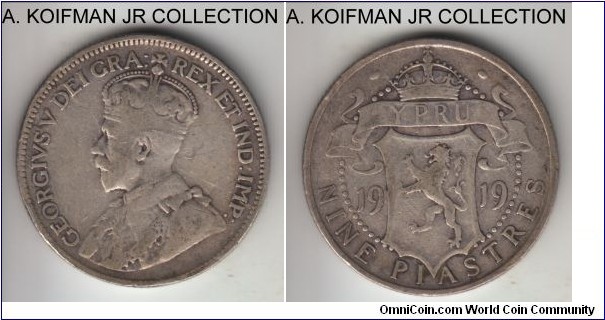 KM-13, 1919 Cyprus 9 piastres; silver, reeded edge; George V, 3-year type, fine or so.