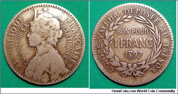 Martinique 1 franc.
1897, Cu-ni. Mintage: 300.000 pcs. An Island in the West Indies, it has been a French possession since 1635.