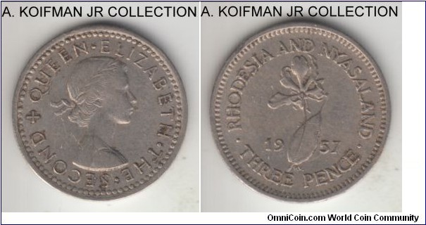 KM-3, 1957 Rhodesia & Nyasaland 3 pence; copper-nickel, plain edge; Elizabeth II, common year, very fine details, some spotting.