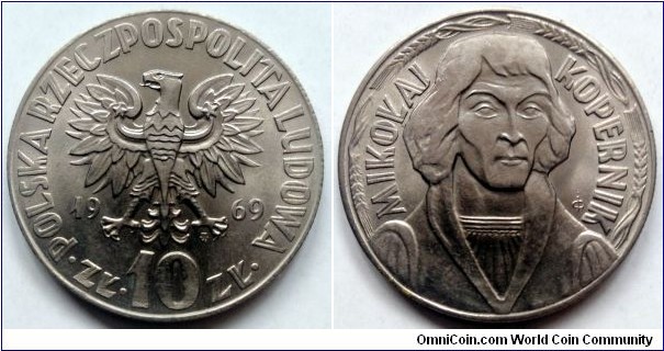 Poland 10 złotych. 1969, Mikołaj Kopernik. Cu-ni. Weight; 9,5g. Diameter; 28mm. Mintage: 8.612.000 pcs. (II)