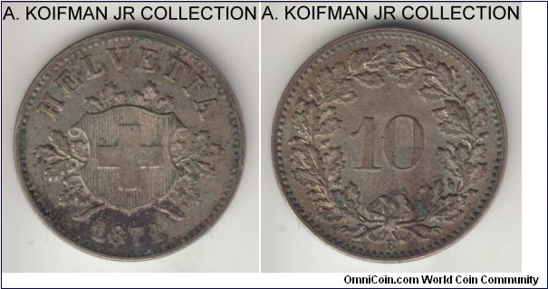 KM-6, 1871 Switzerland 10 rappen, Bern mint (B mint mark); billon, plain edge; early unified Confederation coinage and scarce year, good extra fine to almost uncirculated details, a bit dirty and toned.