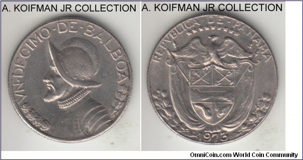 KM-10, 1973 Panama 1/10 balboa; copper-nickel clad copper, reeded edge; Type 2 (alongated diamonts), Philadelphia mint, average uncirculated or almost.