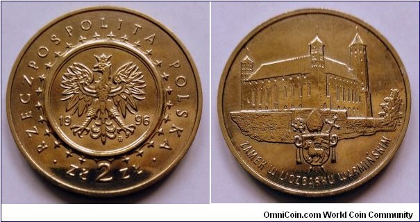 Poland 2 złote.
1996, Castle in Lidzbark Warminski.  Nordic gold. Weight; 8,15g. Diameter; 27mm. Mintage: 300.000 pcs.
