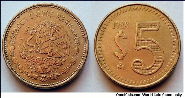 Mexico 5 pesos.
1988