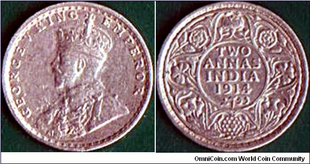 India 1914 2 Annas.

Bombay Mint.