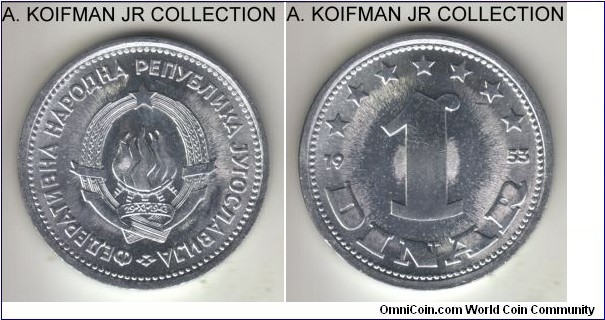 KM-30, 1953 Yugoslavia (Federal Republic) dinar; aluminum, plain edge; 1-year type, common issue, brilliant uncirculated.