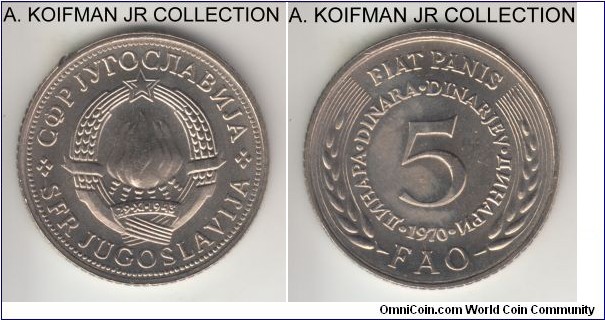 KM-56, 1970 Yugoslavia (Socialist Federal Republic) 5 dinara; nickel-brass, reeded edge; 1-year FAO issue, uncirculated, some toning and an edge shave.