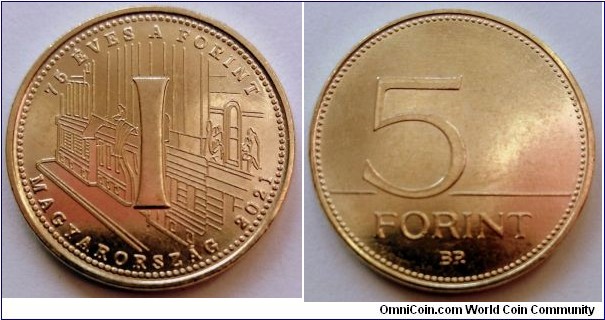 Hungary 5 forint.
2021, 75 Years of the Forint - I