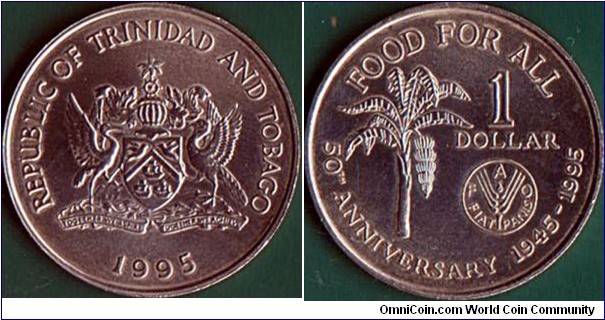 Trinidad & Tobago 1995 1 Dollar.

50 Years of the F.A.O.

Food For All.