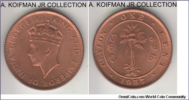 KM-111, 1937 Ceylon cent; copper, plain edge; George VI, nice red choice uncirculated.