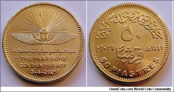 Egypt 50 piastres.
2021, The Pharaohs' Golden Parade.