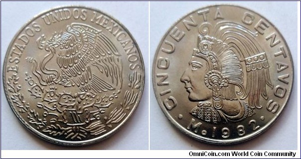 Mexico 50 centavos.
1982