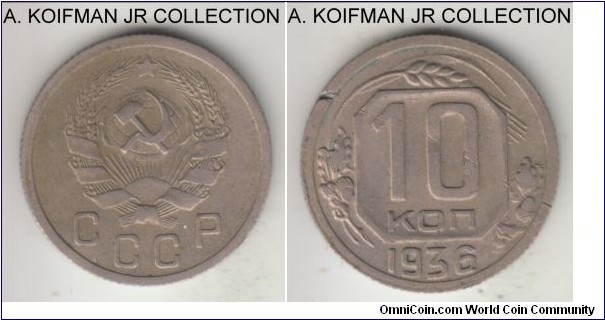 Y#102, 1936 Russia (USSR) 10 kopeks; copper nickel, reeded edge; good details, but a brak cut/strike on reverse.