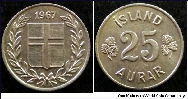 Iceland 25 aurar.
1967 (V)