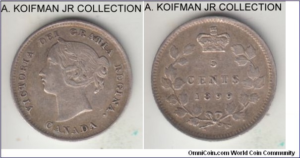 KM-2, 1899 Canada 5 cents; silver, reeded edge; late Victoria, common but nice coin, extra fine or almost.
