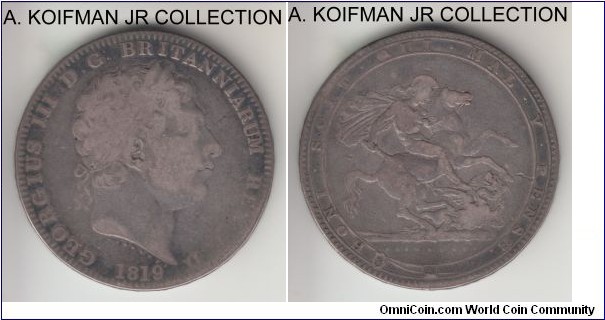 KM-675, 1819 Great Britain crown; silver, lettered edge;  George III, ANNO REGNI LIX edge, toned very good to file (reverse), no damage, just wear.
