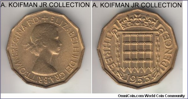 KM-886, 1953 Great Britain 3 pence; nickel-brass, plain edge, 12-sided flan; Elizabeth II, first, coronation issue and a 1-year type, bright uncirculated.