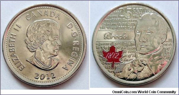 Canada 25 cents. 2012, War of 1812 - Sir Izaac Brock. Colourized.