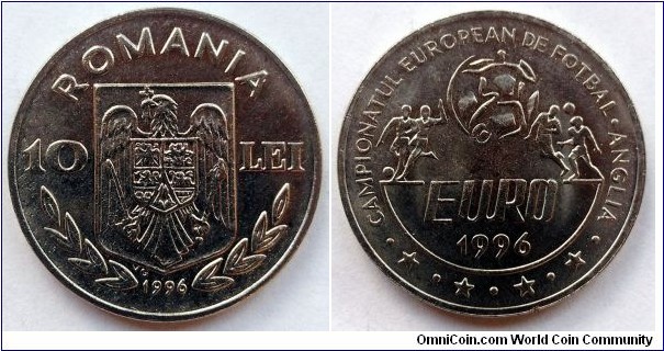 Romania 10 lei.
1996, European Footbal Championships - Euro'96. Nickel plated steel. Mintage: 50.000 pcs.