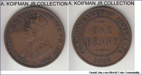 KM-23, 1918 Australia penny, Calcutta mint (I mint mark); bronze, plain edge; George V coinage, a bit stained and obvious wear, good fine.