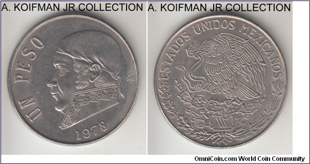 KM-460, 1978 Mexico peso; copper-nickel, reeded edge; Morelos, close 8 variety, average uncirculated.