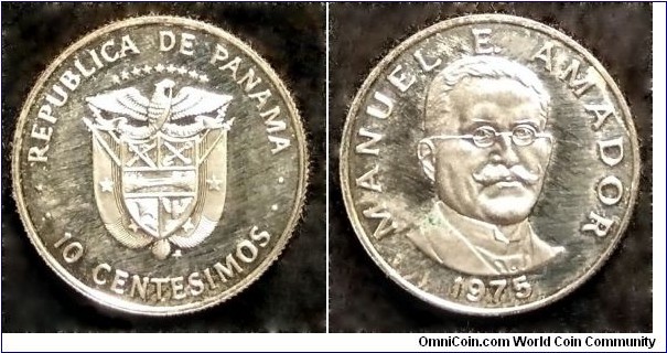 Panama 10 centesimos.
1975, Proof from Franklin Mint.