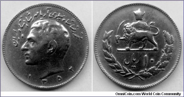 Iran 10 rials.
1973 (SH 1352)