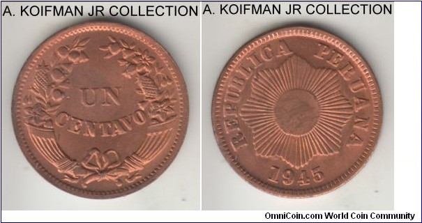 KM-211a, 1945 Peru centavos; bronze, reeded edge; mostly red, few brown toning splotches.