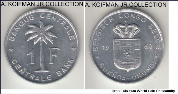 KM-4, 1960 Belgian Congo - Ruanda-Urundi franc; aluminum, reeded edge; bright white uncirculated.