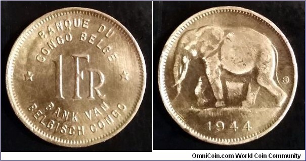 Belgian Congo 1 franc.
1944, Brass.
