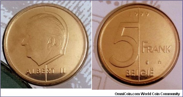 Belgium 5 frank from 1999 mint set. Dutch text. Mintage: 60.000 pcs.