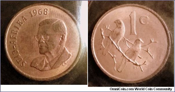 South Africa 1 cent.
1968, Afrikaans legend. The end of Charles Robberts Swart's Presidency. From 1968 mint set.