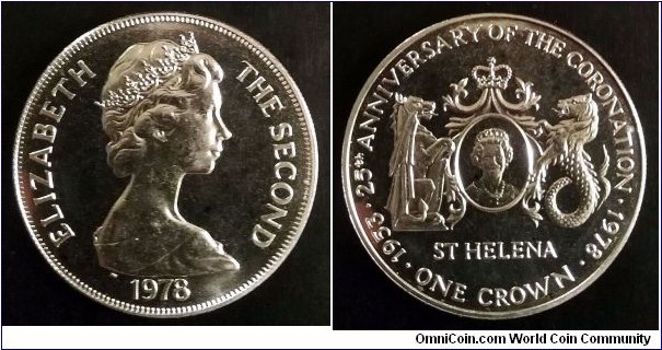 Saint Helena 1 crown.
1978, 25th Anniversary of the Coronation of Queen Elizabeth II.