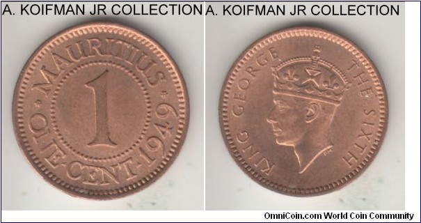 KM-25, 1949 Mauritius cent; bronze, plain edge; George VI, 2-year type, nice red choice or better uncirculated. 