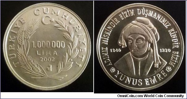 Turkey 1.000.000 lira. 2002, Yunus Emre. Cu-ni. Weight; 12g. Diameter; 31,9mm.
