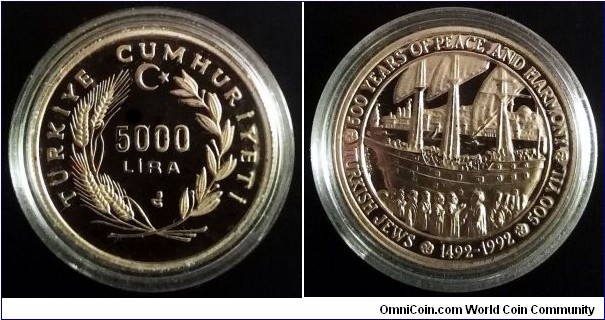 Turkey 5000 lira. 1992, 500 Years of Peace and Harmony. Jewish Immigration to Turkey. Cu-ni. Weight; 12g. Diameter; 29,7mm. Proof.


