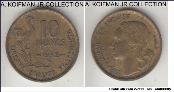 KM-915.2, 1952 France 10 francs, Beaumont-le-Roger mint (B mint mark); aluminum-bronze, plain edge; very fine or so, toned.