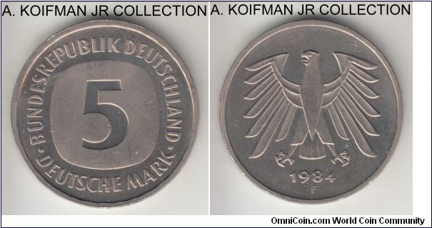 KM-140.1, 1984 Germany (Federal Republic) 5 mark, Stuttgart mint (F mint mark); copper-nickel, lettered edge; circulation strike, choice uncirculated from the mint set.