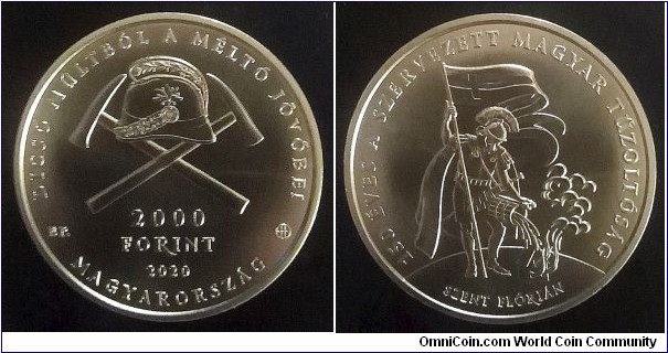 Hungary 2000 forint. 2020, 150th Anniversary of the organization of the Hungarian Fire Brigade. Cu-ni. Weight; 30,8g. Diameter; 38,61mm. Mintage: 5.000 pcs.