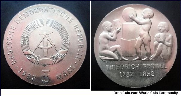 German Democratic Republic (East Germany) 5 mark. 1982, 200th Anniversary of Birth of Friedrich Froebel.