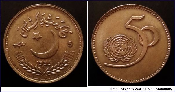 Pakistan 5 rupees. 1995, 50th Anniversary of the United Nations.