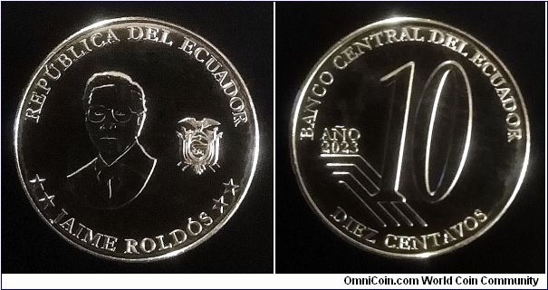 Ecuador 10 centavos. 2023, Jaime Roldos