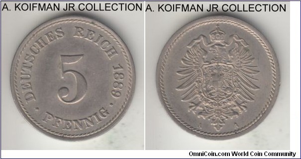 KM-3, 1889 Germany 5 pfennig, Berlin mint (A mint mark); copper-nickel, plain edge; Wilhelm I, last year of the typeuncirculated, lightly toned onverse.