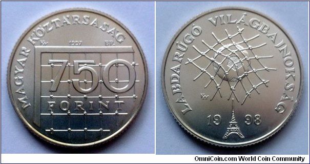 Hungary 750 forint. 1997, World Football Championship 1998. Ag 500. Weight; 10g. Diameter; 31mm. BU variety. Mintage: 3.000 pcs.